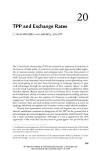 TPP and Exchange Rates  20 C. FRED BERGSTEN AND JEFFREY J. SCHOTT