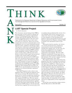 Published by the Delaware Department of Natural Resources and Environmental Control Tank Management Branch as a service to the regulated community Spring 2007 Number 52