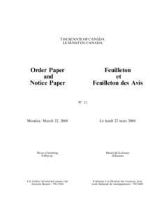 THE SENATE OF CANADA LE SE´NAT DU CANADA Order Paper and Notice Paper