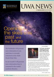 UWA  NEWS 21 September 2009 Volume 28 Number 14 Opening the skies to the past and