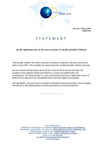 Brussels, 14 May[removed]STATEMENT by the Spokesperson on the new sentence to death penalty in Belarus