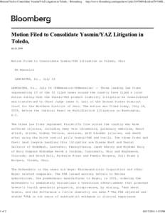 Motion Filed to Consolidate Yasmin/YAZ Litigation in Toledo, - Bloomberg