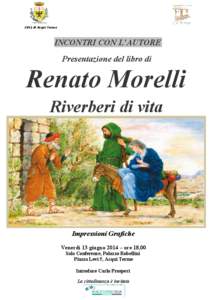 Città di Acqui Terme  INCONTRI CON L’AUTORE Presentazione del libro di  Renato Morelli