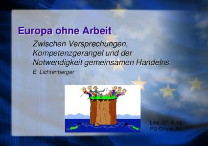 Microsoft PowerPoint - Europa ohne Arbeit Kopie.ppt