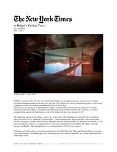 Golden Gate Bridge /  Highway and Transportation District / Golden Gate / Camera obscura / The Bridge / California / San Francisco Bay Area / Abelardo Morell