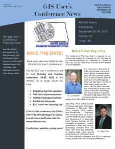 GIS User’s Conference News ISSUE 1: N o ve mb e r 2 6 , [removed]