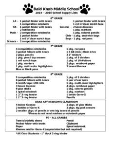 Bald Knob Middle School 2014 – 2015 School Supply Lists LA SS Math Science -  6th GRADE