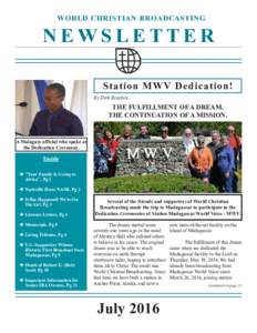 WORLD CHRISTIAN BROADCASTING  NEWSLETTER Station MWV Dedication! By Dick Brackett