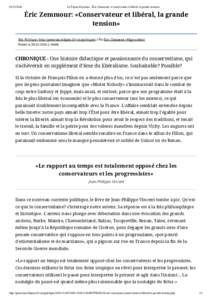 Le Figaro Premium - Éric Zemmour: «Conservateur et libéral, la grande tension» Éric Zemmour: «Conservateur et libéral, la grande tension»