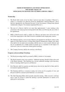 TERMS OF REFERENCE AND MODUS OPERANDI OF THE BOARD (“Board”) OF HONG KONG EXCHANGES AND CLEARING LIMITED (“HKEx”) Membership 1.