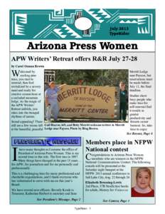 July 2013 TypeRider Arizona Press Women APW Writers’ Retreat offers R&R July[removed]by Carol Osman Brown