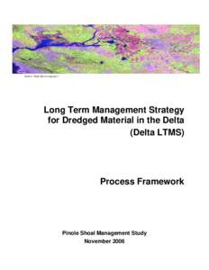 ALED  Source: http://glovis.usgs.gov/ Long Term Management Strategy for Dredged Material in the Delta