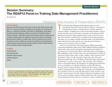 Special Section  Session Summary: The RDAP12 Panel on Training Data Management Practitioners Bulletin of the American Society for Information Science and Technology – June/July 2012 – Volume 38, Number 5