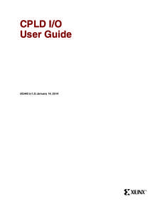 Xilinx UG445 CPLD I/O User Guide