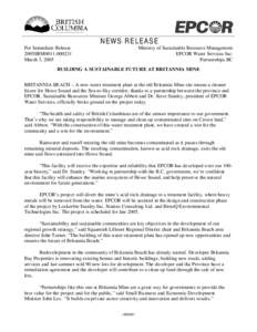 NEWS RELEASE For Immediate Release 2005SRM0011March 3, 2005  Ministry of Sustainable Resource Management