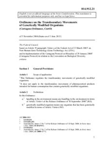 Molecular biology / Cartagena Protocol on Biosafety / Emerging technologies / Sustainable development / Genetically modified organism / Convention on Biological Diversity / Genetic engineering / Biosafety Clearing-House / Traceability of genetically modified organisms / Biology / Biodiversity / Risk