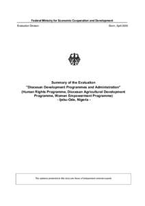 Federal Ministry for Economic Cooperation and Development Evaluation Division Bonn, April[removed]Summary of the Evaluation