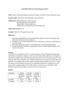 Utah	IPM/SA	Mini‐Grant	Final	Report	for	2011  Title: Control of Buckhorn Plantain in Pastures, Forages, and Waste Areas in Wasatch County Project Leader: Allan Sulser, USU/Wasatch County Extension Collaborators: Ralph 