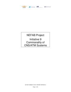NEFAB Project Initiative 9 Commonality of CNS/ATM Systems  NEFAB FEASIBILITY STUDY REPORT APPENDIX 9