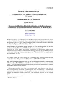 [removed]European Union comments for the CODEX COMMITTEE ON CONTAMINANTS IN FOOD 9th Session New Delhi, India, 16 – 20 March 2015 Agenda Item 11