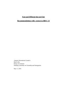 Fast and Efficient but not Fair Recommendations with respect to Bill C-11 Amnesty International Canada’s Brief to the House of Commons
