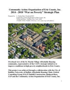 Community Action Organization of Erie County, Inc[removed] “War on Poverty” Strategic Plan Prepared by: L. Nathan Hare, President/CEO Community Action Organization of Erie County, Inc. 70 Harvard Place * Buffalo