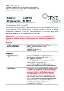 JPND call for proposals European research projects on neurodegenerative diseases: risk and protective factors, longitudinal cohort approaches and advanced experimental models  Country: