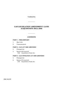 TASMANIA __________ GAS LEGISLATION AMENDMENT (LAND ACQUISITION) BILL 2003 __________