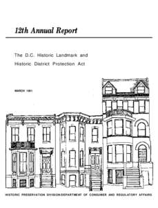 12th Annual Report The D.C. Historic Landmark and Historic District Protection Act MARCH 1991