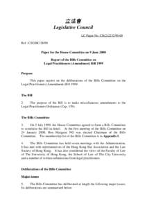 立法會 Legislative Council LC Paper No. CB[removed]Ref : CB2/BC[removed]Paper for the House Committee on 9 June 2000 Report of the Bills Committee on