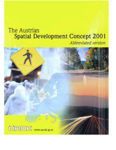 The Austrian Spatial Development Concept 2001 Abbreviated version