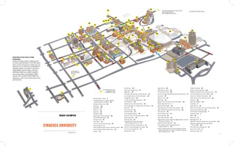 To ComArt, Lampe Athletics Complex, South Campus, Skytop Offices, Bernice Wright Nursery School See other side for South Campus