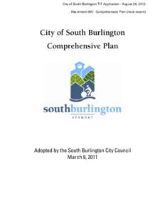 Burlington – South Burlington metropolitan area / Burlington /  Vermont / Comprehensive planning / Burlington /  Ontario / Burlington /  Massachusetts / Burlington / Lake Champlain / Planning / Geography of the United States / Vermont / Geography of New York