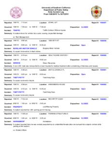 University of Southern California Department of Public Safety Daily Incident Log FromToReported: :12 am