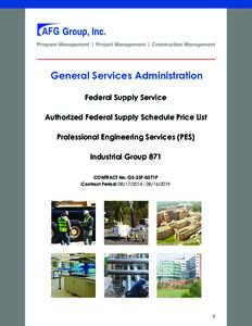 Program Management | Project Management | Construction Management  General Services Administration Federal Supply Service Authorized Federal Supply Schedule Price List Professional Engineering Services (PES)