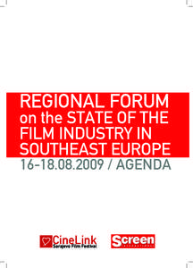 REGIONAL FORUM  on the STATE OF THE FILM INDUSTRY IN SOUTHEAST EUROPE