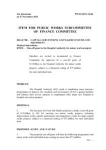 For discussion on 27 November 2013 PWSC[removed]ITEM FOR PUBLIC WORKS SUBCOMMITTEE