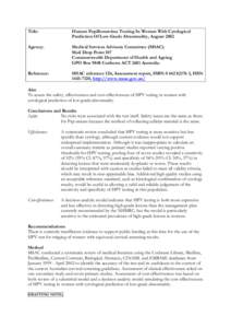 Title:  Human Papillomavirus Testing In Women With Cytological Prediction Of Low-Grade Abnormality, August[removed]Agency: