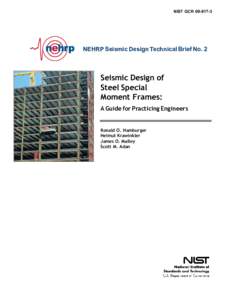 NIST GCR[removed]NEHRP Seismic Design Technical Brief No. 2 Seismic Design of Steel Special