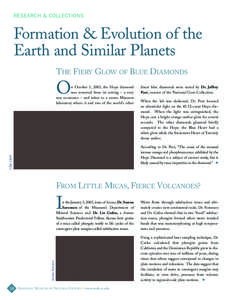 RESEARCH & COLLECTIONS  Formation & Evolution of the Earth and Similar Planets THE FIERY GLOW OF BLUE DIAMONDS
