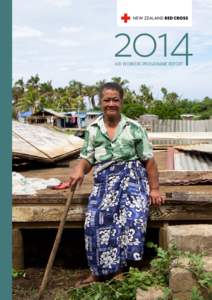 2014 AID WORKERS PROGRAMME REPORT PHOTO: KELSI DOSCHER/NEW ZEALAND RED CROSS  Hulita Poutele’s house on Mo’unga’one island,