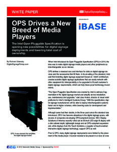 WHITE PAPER  OPS Drives a New Breed of Media Players