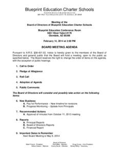 Blueprint Education Charter Schools A CHARTER SCHOOL BY BLUEPRINT EDUCATION, 5651 WEST TALAVI BOULEVARD, SUITE 170, GLENDALE, AZ[removed]Meeting of the Board of Directors of Blueprint Education Charter Schools