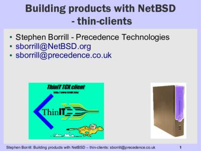 Building products with NetBSD - thin-clients ● ● ●