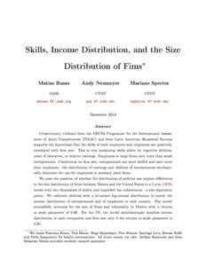 Skills, Income Distribution, and the Size  ∗ Distribution of Fims Matias Busso