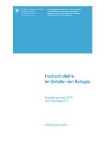 Hochschullehre im Zeitalter von Bologna Empfehlungen des SWTR und Thementag 2011