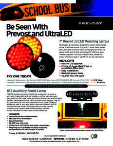 Be Seen With Prevost and UltraLED 7