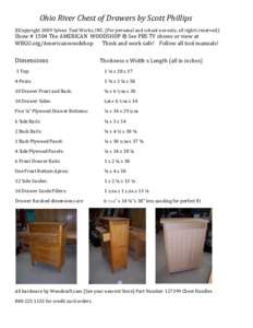                Ohio River Chest of Drawers by Scott Phillips   ©Copyright 2009 Sylvan Tool Works, INC. (For personal and school use only, all rig