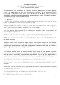 AUTHORISED SUPPLIERS Terms and Conditions for the supply of Goods and Services to HH Associates Ltd and its Affiliates In consideration of being appointed as an Authorised Supplier to HH Associates Ltd and its Affiliates