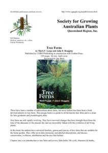 SGAP(Qld) publications and book reviews  http://www.sgapgld.org.au/publications.html Society for Growing Australian Plants